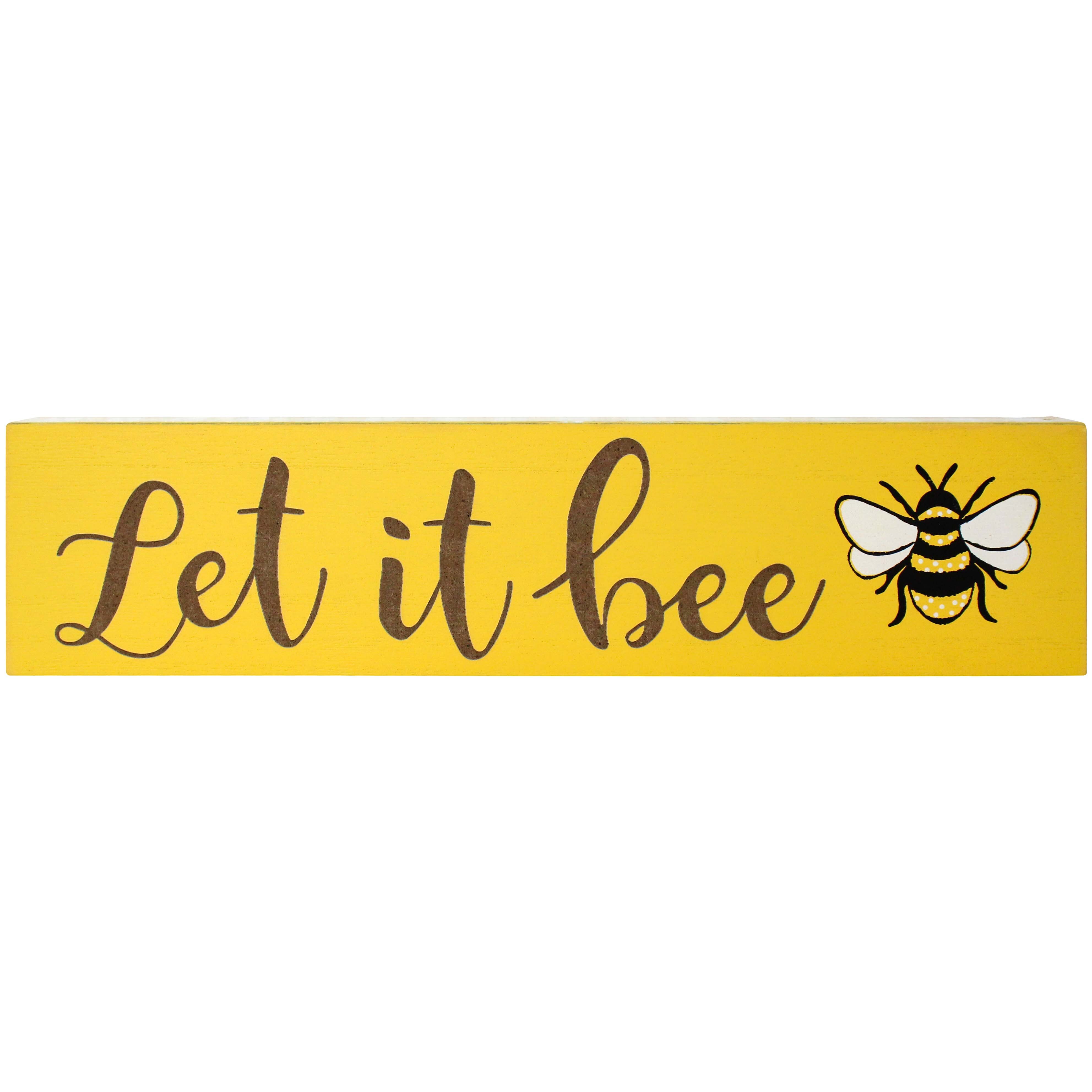 Sign Let it Bee