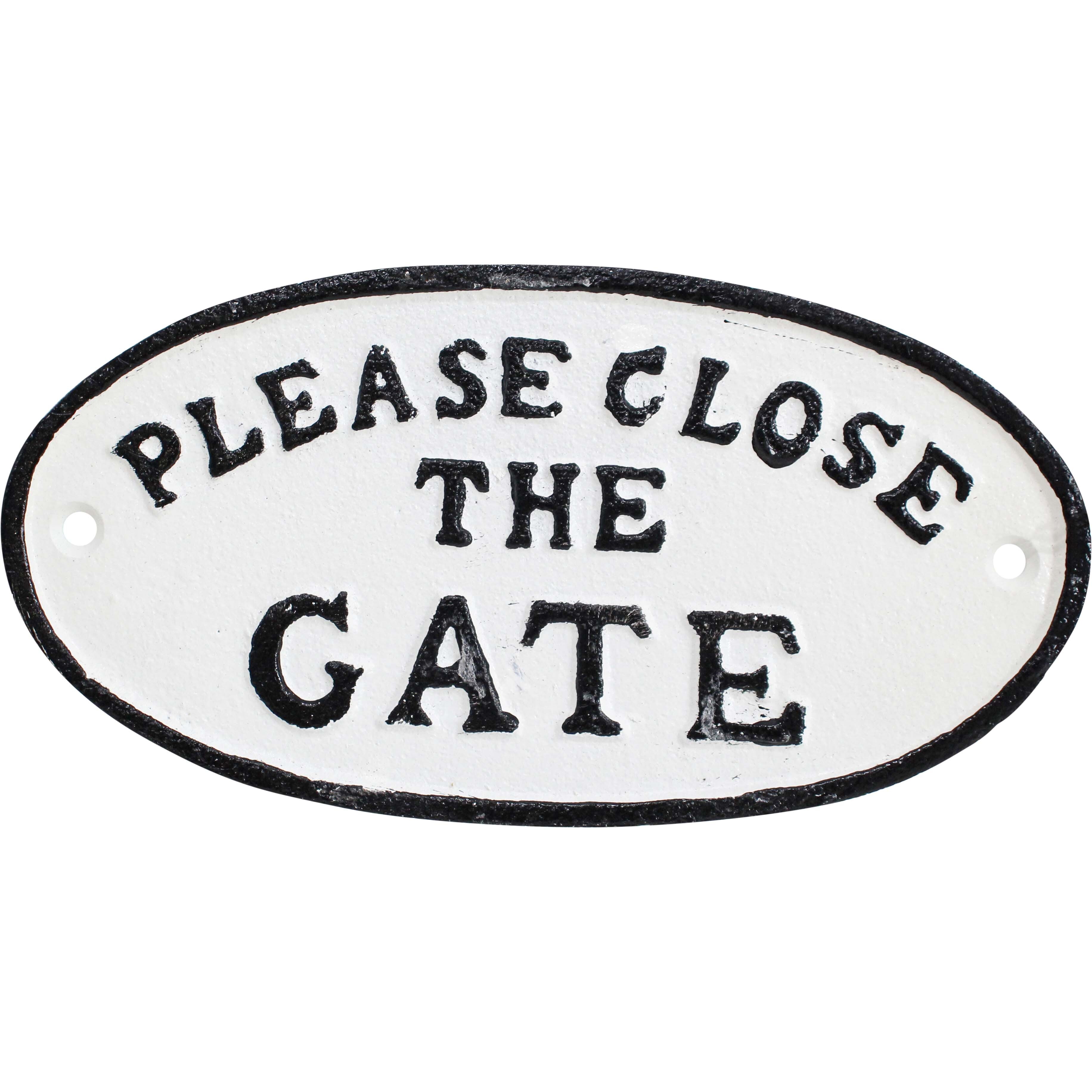 Sign Close Gate